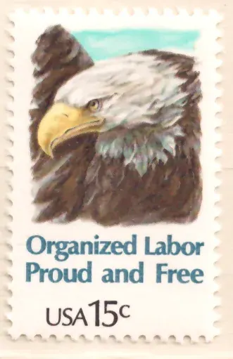 Organized Labor – Proud and Free